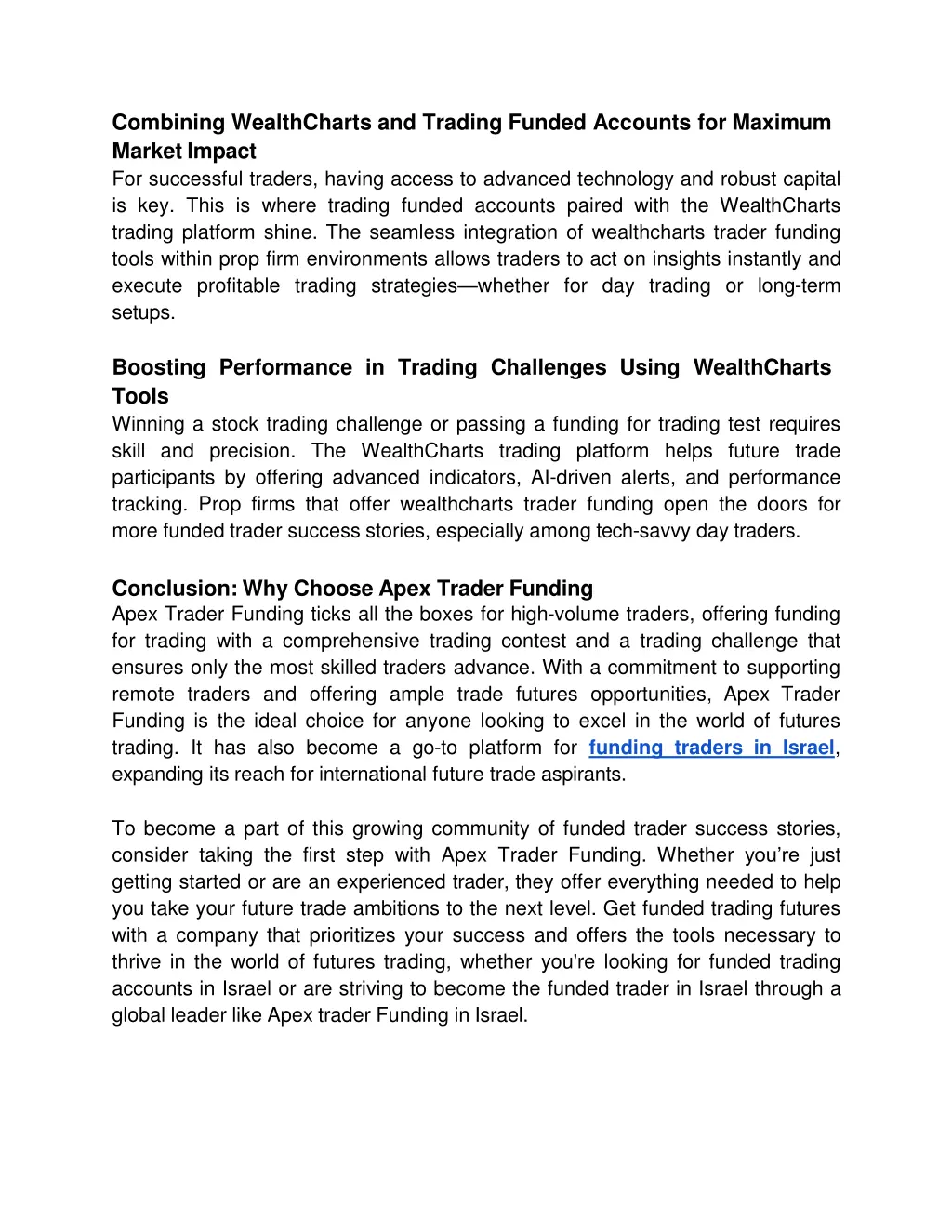 combining wealthcharts and trading funded