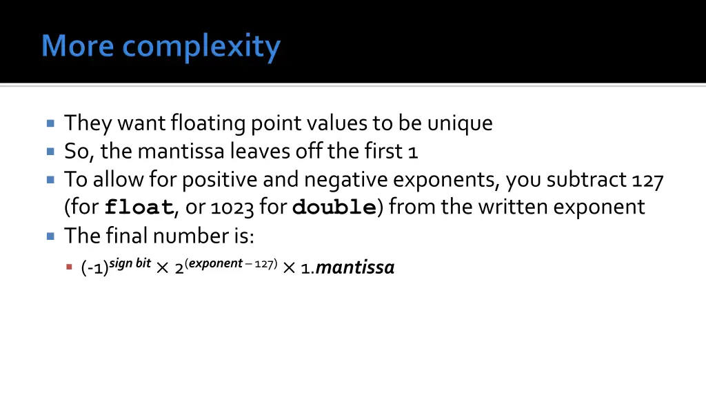 they want floating point values to be unique