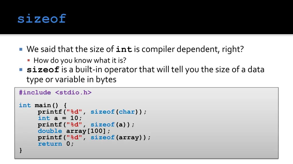 we said that the size of int is compiler