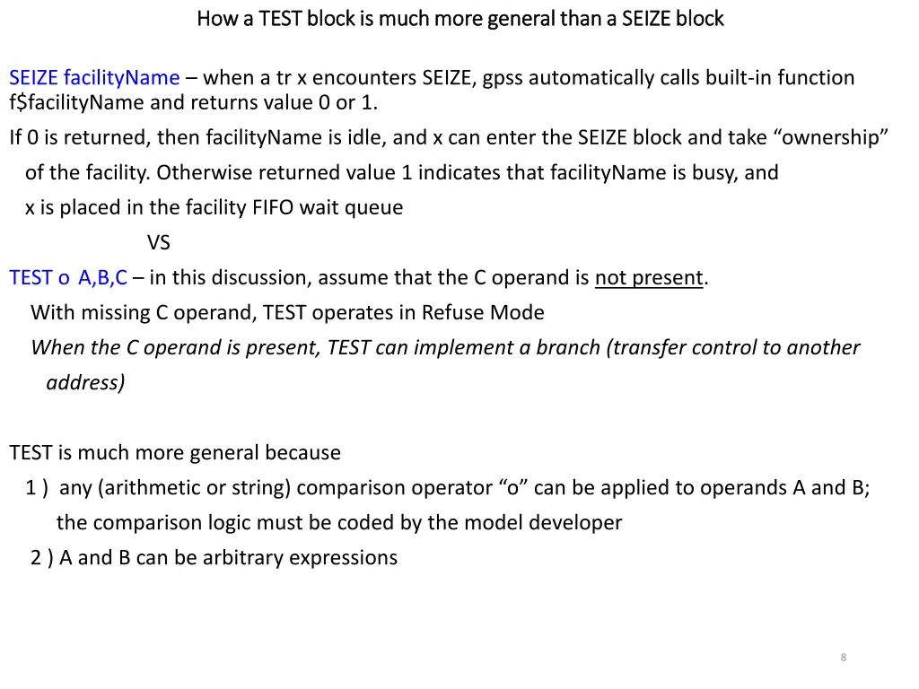 how a test block is much more general than