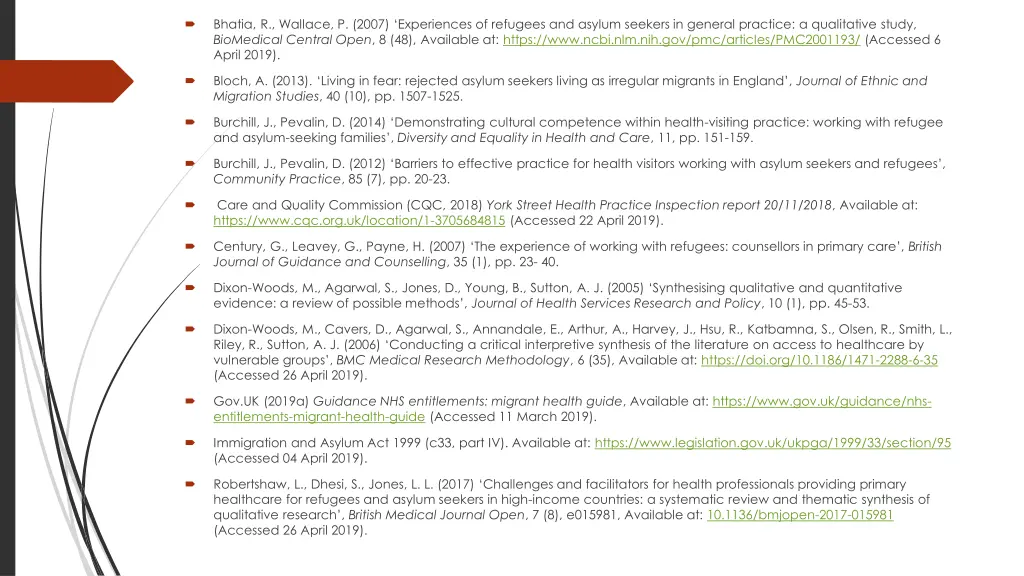 bhatia r wallace p 2007 experiences of refugees