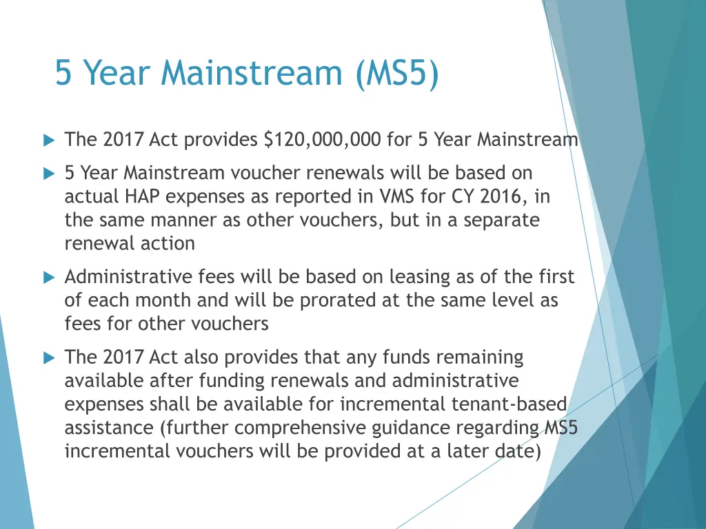 5 year mainstream ms5