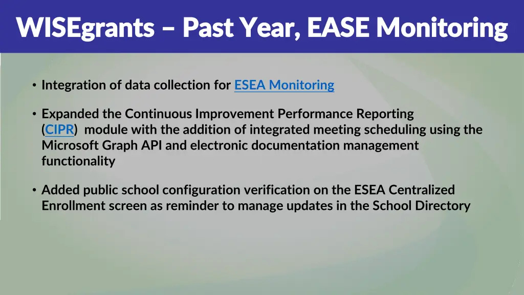 wisegrants wisegrants past year ease monitoring
