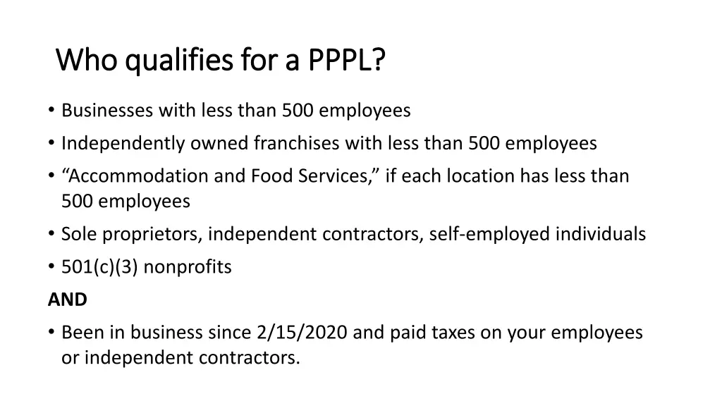 who qualifies for a pppl who qualifies for a pppl