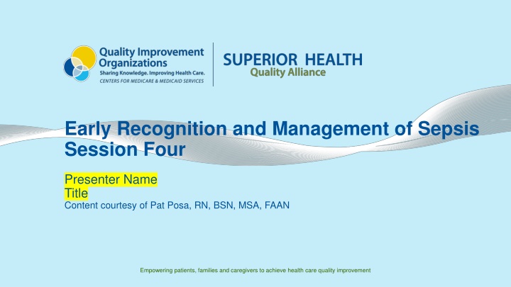 early recognition and management of sepsis