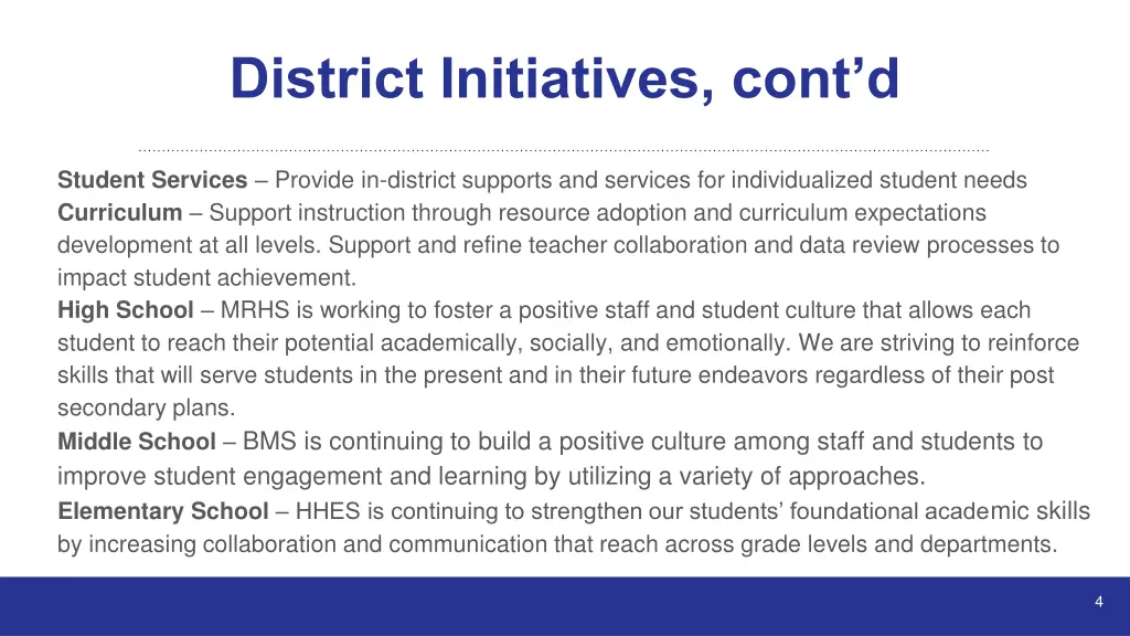 district initiatives cont d