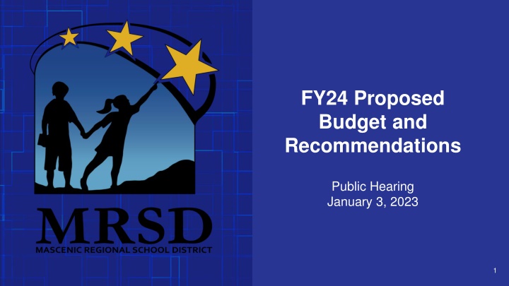 fy24 proposed budget and recommendations
