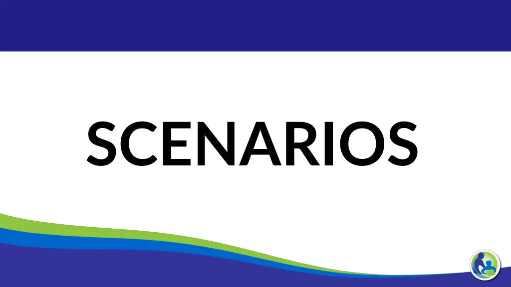 scenarios