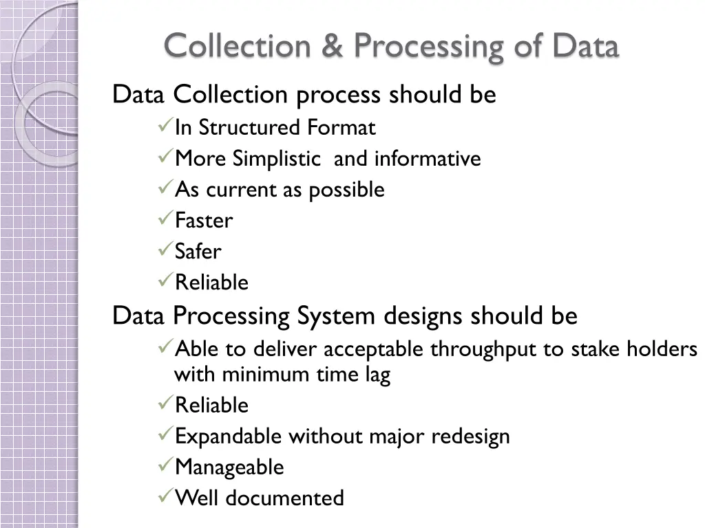 collection processing of data data collection