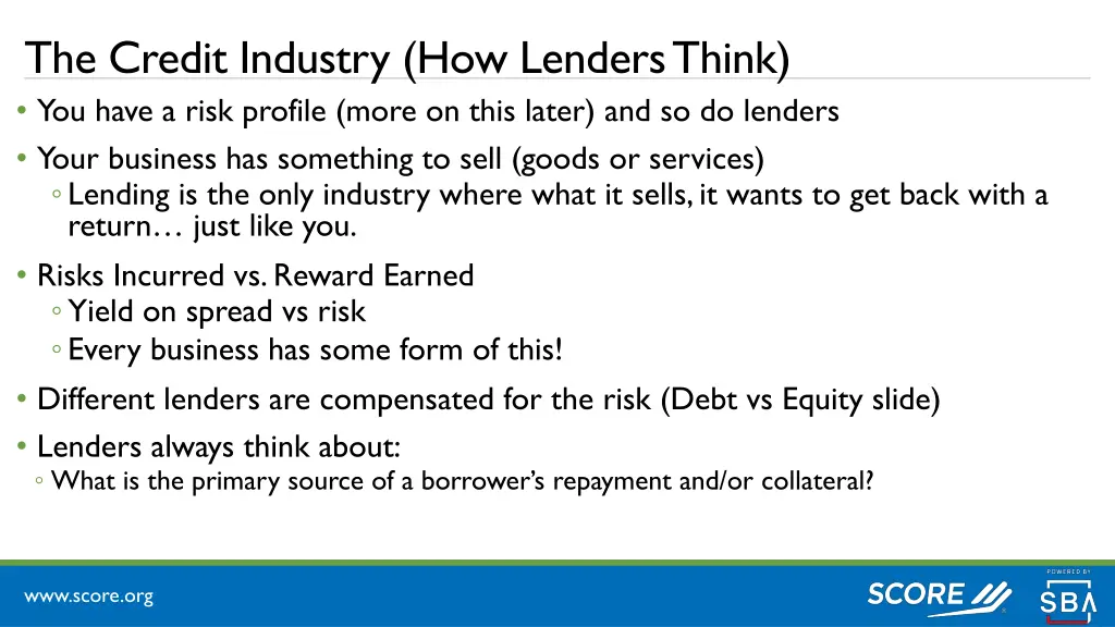 the credit industry how lenders think you have