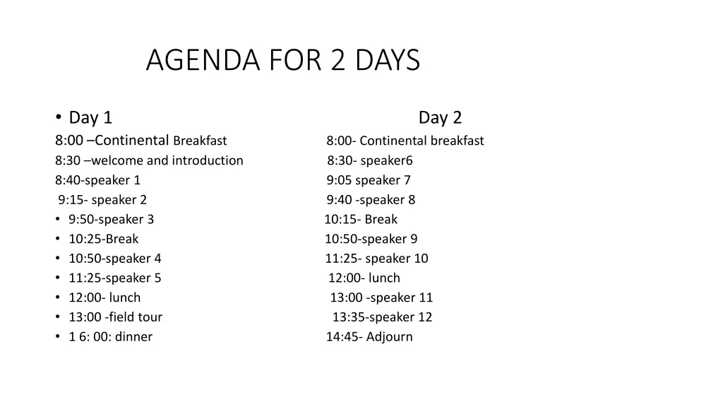 agenda for 2 days