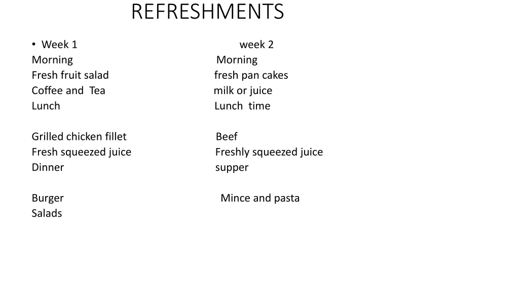 refreshments