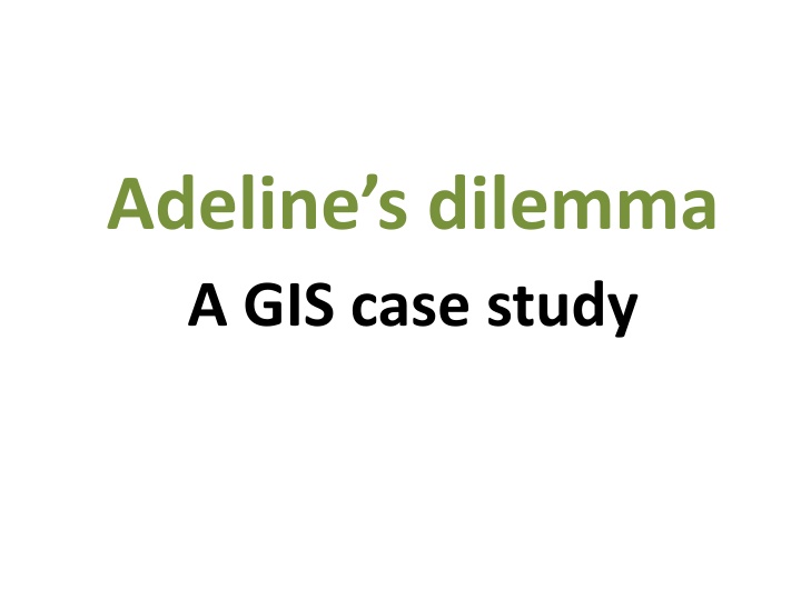 adeline s dilemma