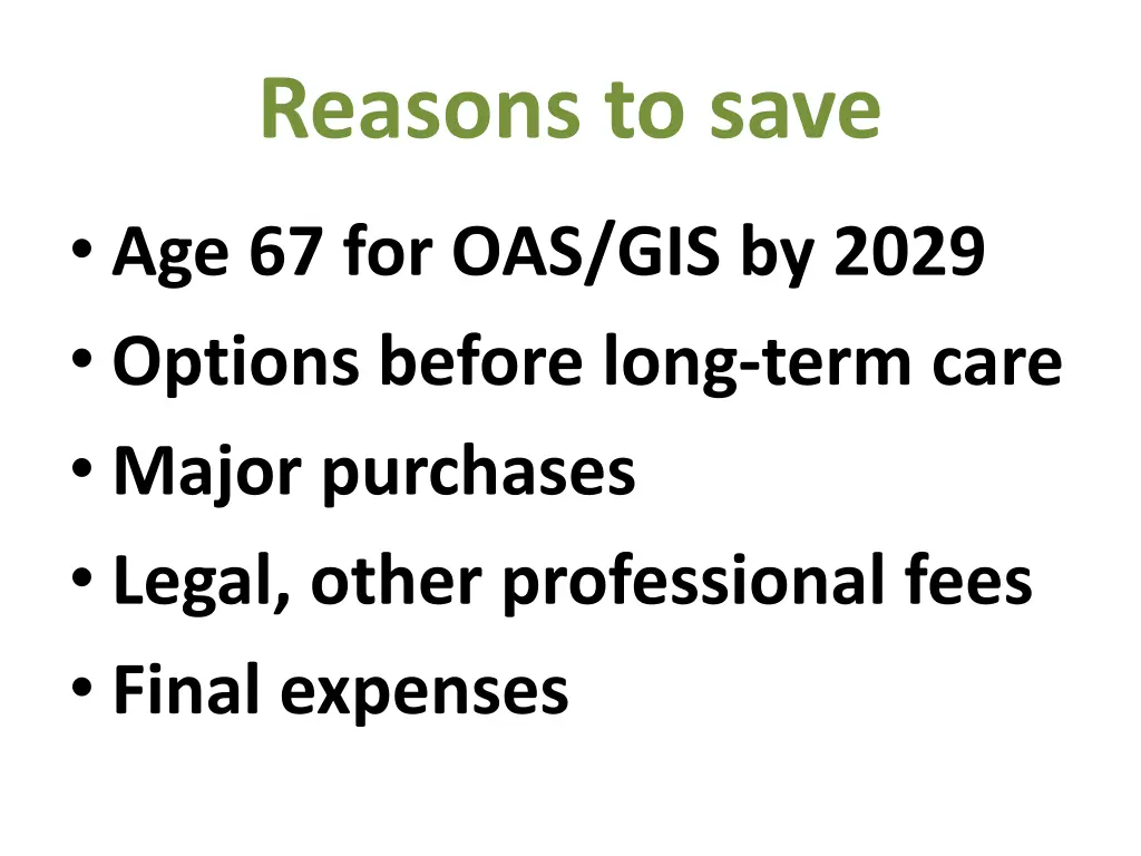 reasons to save