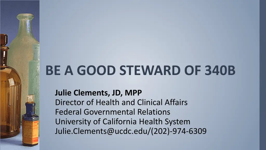 be a good steward of 340b