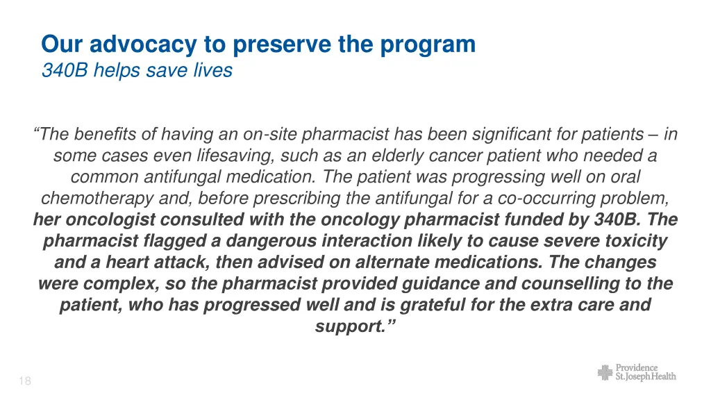 our advocacy to preserve the program 340b helps