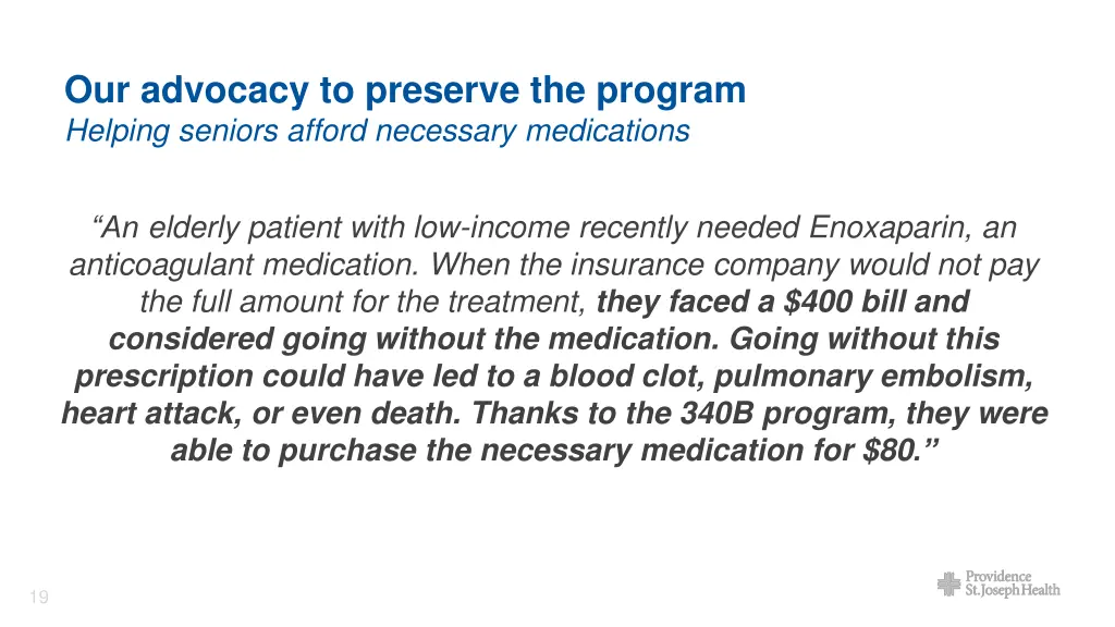 our advocacy to preserve the program helping