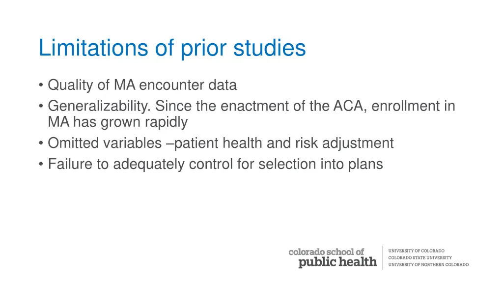 limitations of prior studies