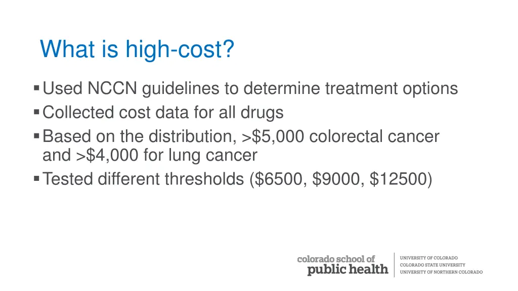 what is high cost