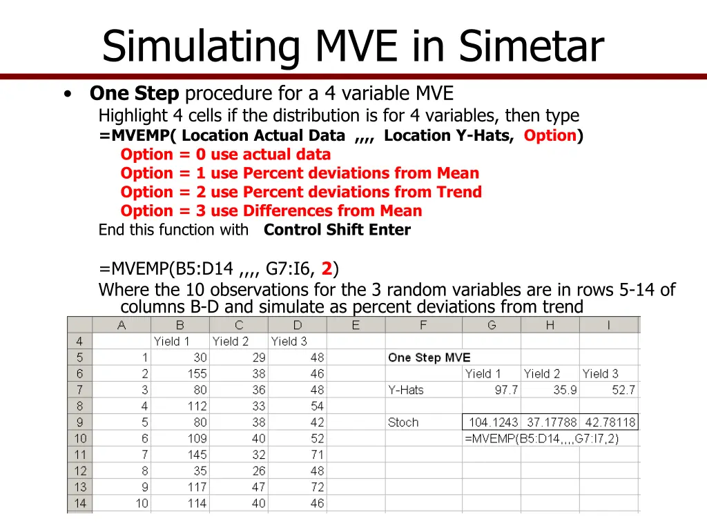 simulating mve in simetar