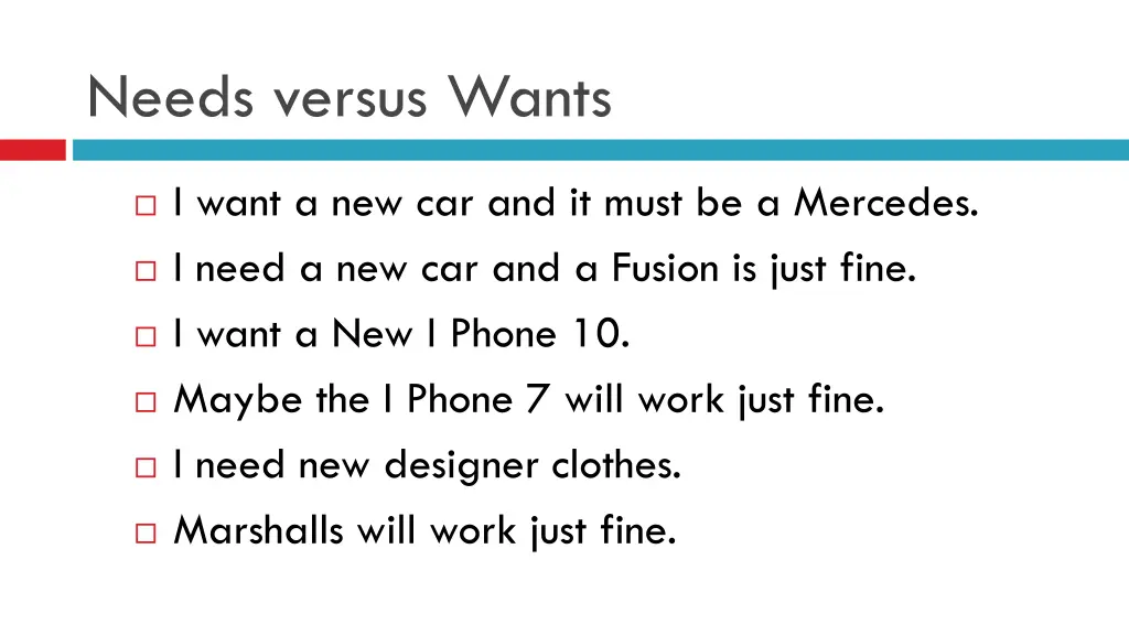 needs versus wants