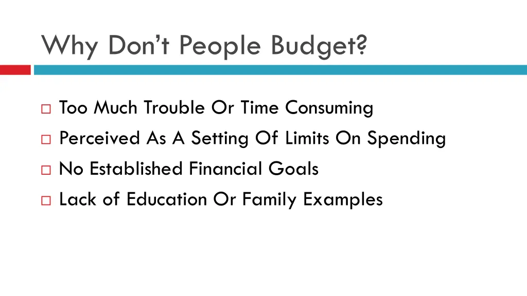 why don t people budget