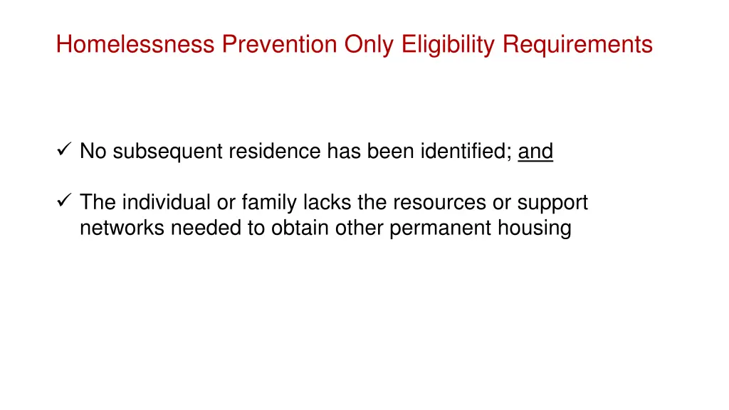 homelessness prevention only eligibility 1