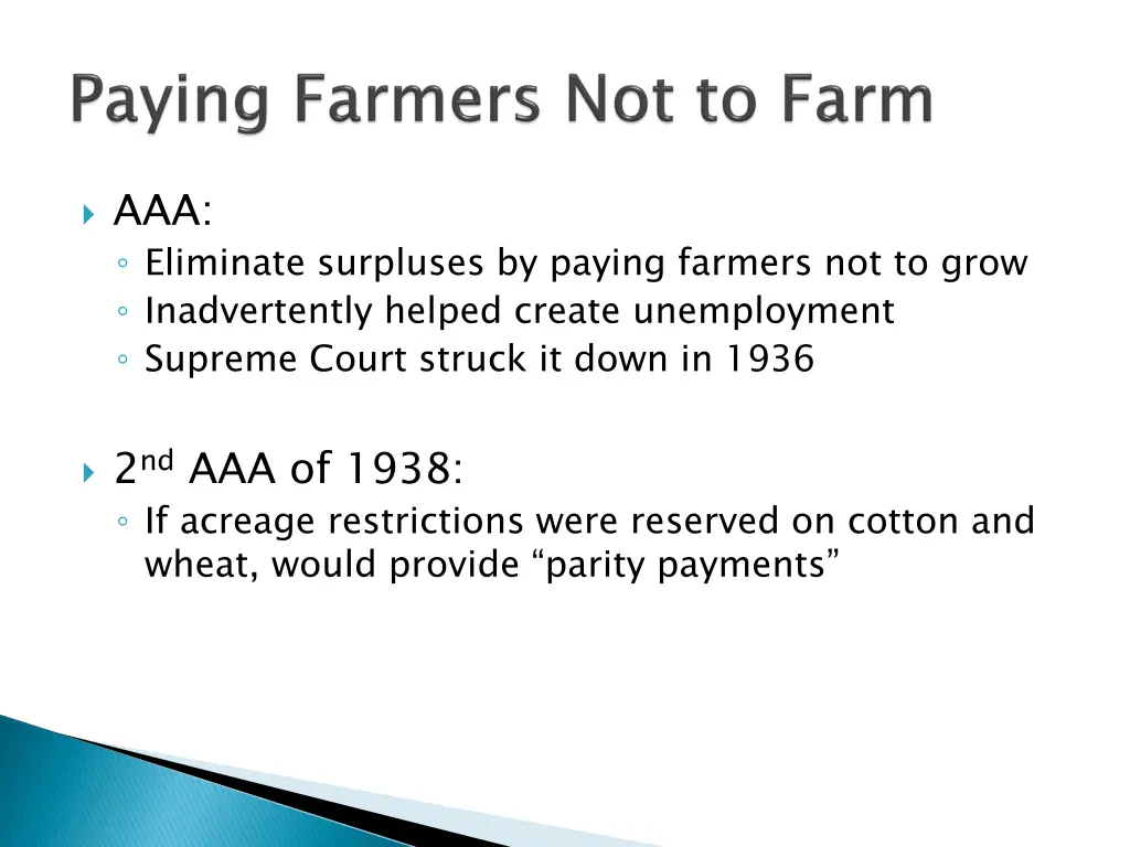 aaa eliminate surpluses by paying farmers
