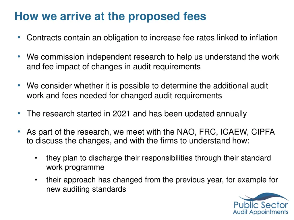how we arrive at the proposed fees
