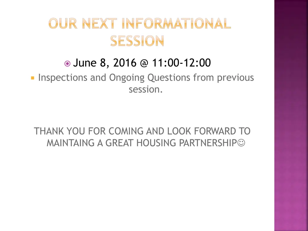 our next informational session