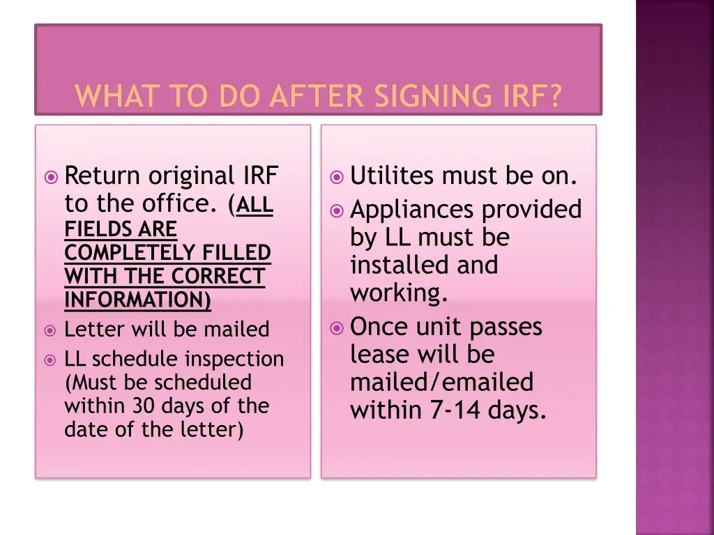 what to do after signing irf