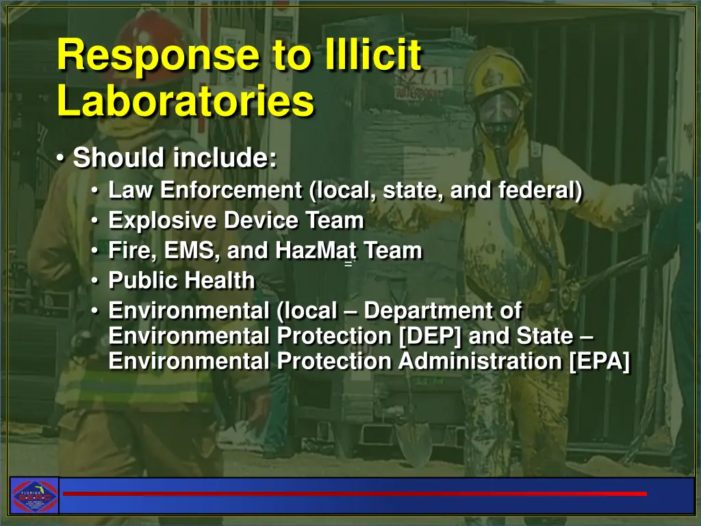 response to illicit laboratories
