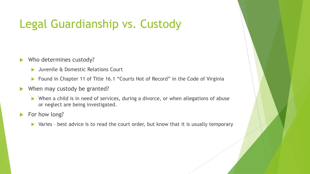 legal guardianship vs custody