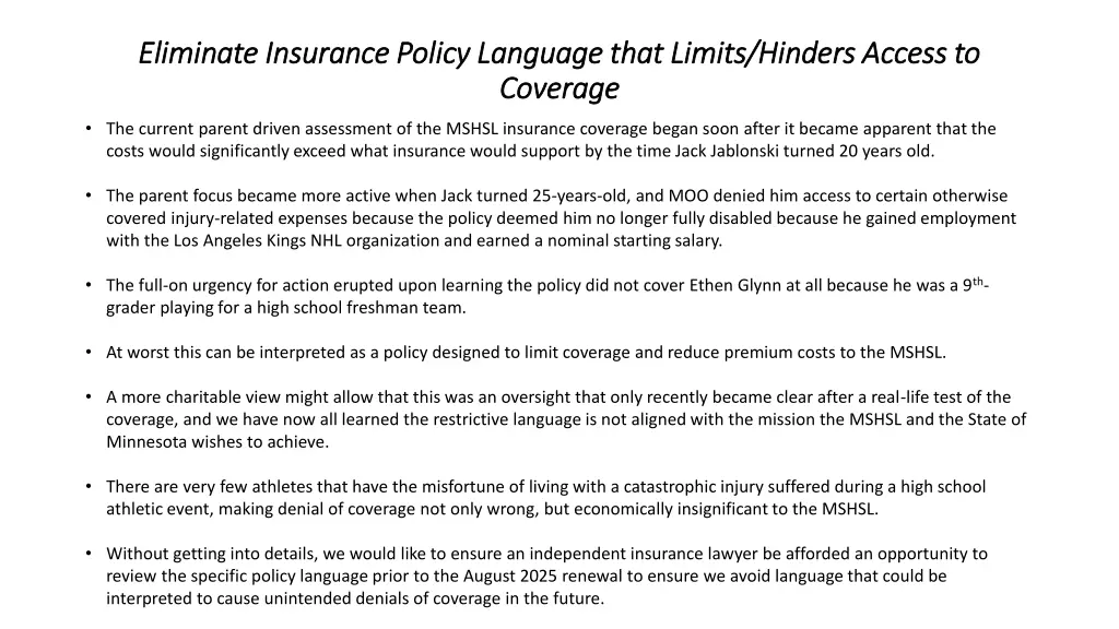 eliminate insurance policy language that limits