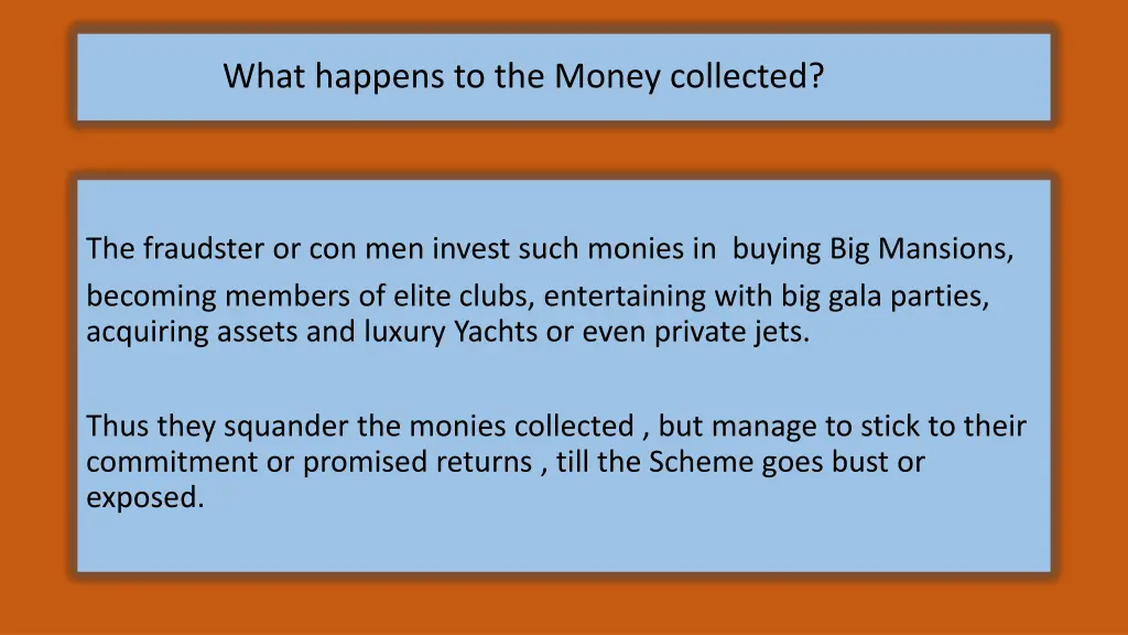 what happens to the money collected