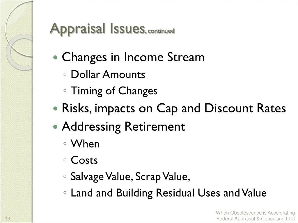 appraisal issues continued