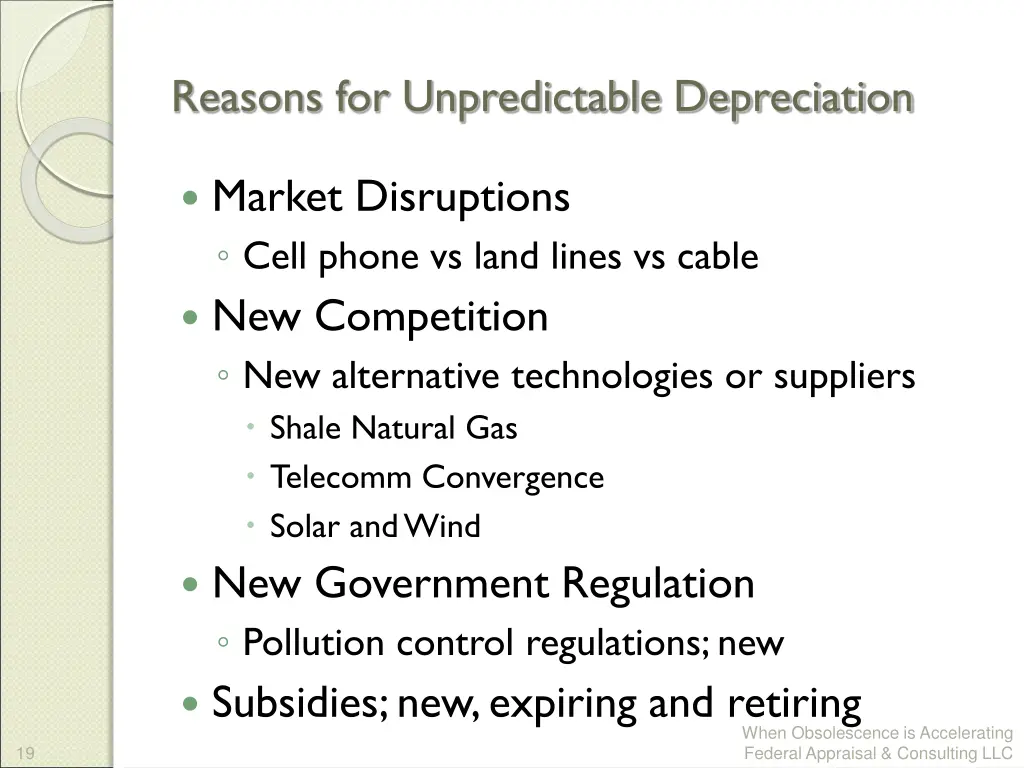 reasons for unpredictable depreciation