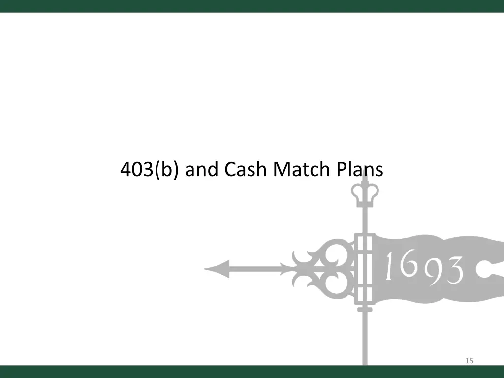 403 b and cash match plans