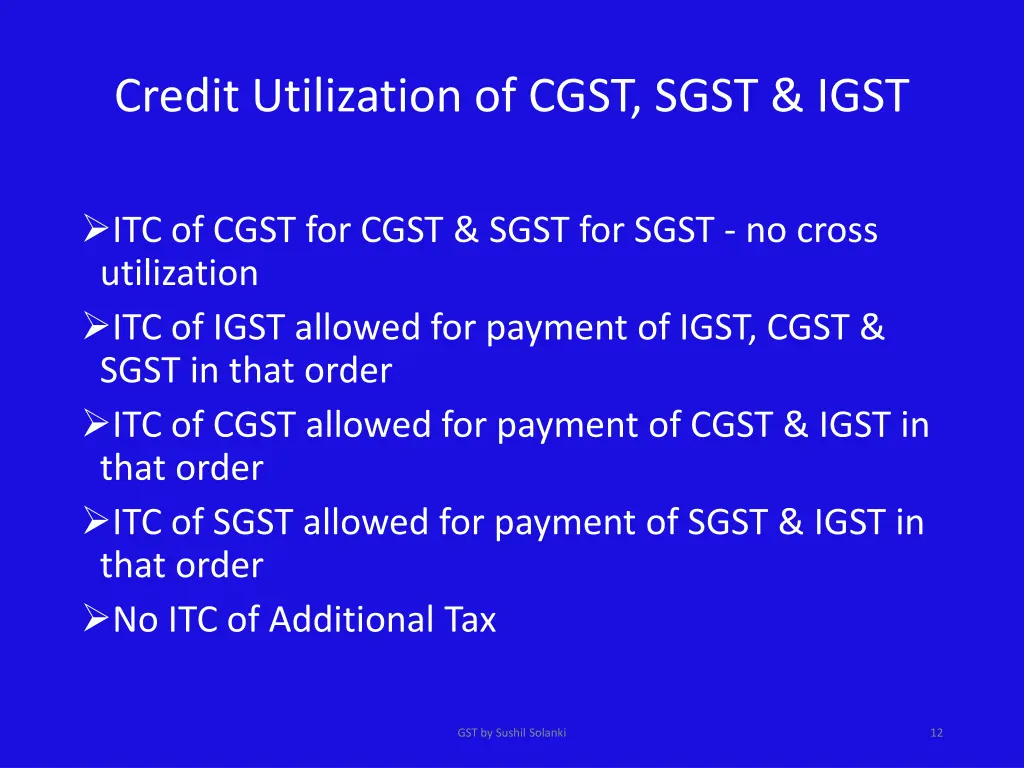 credit utilization of cgst sgst igst