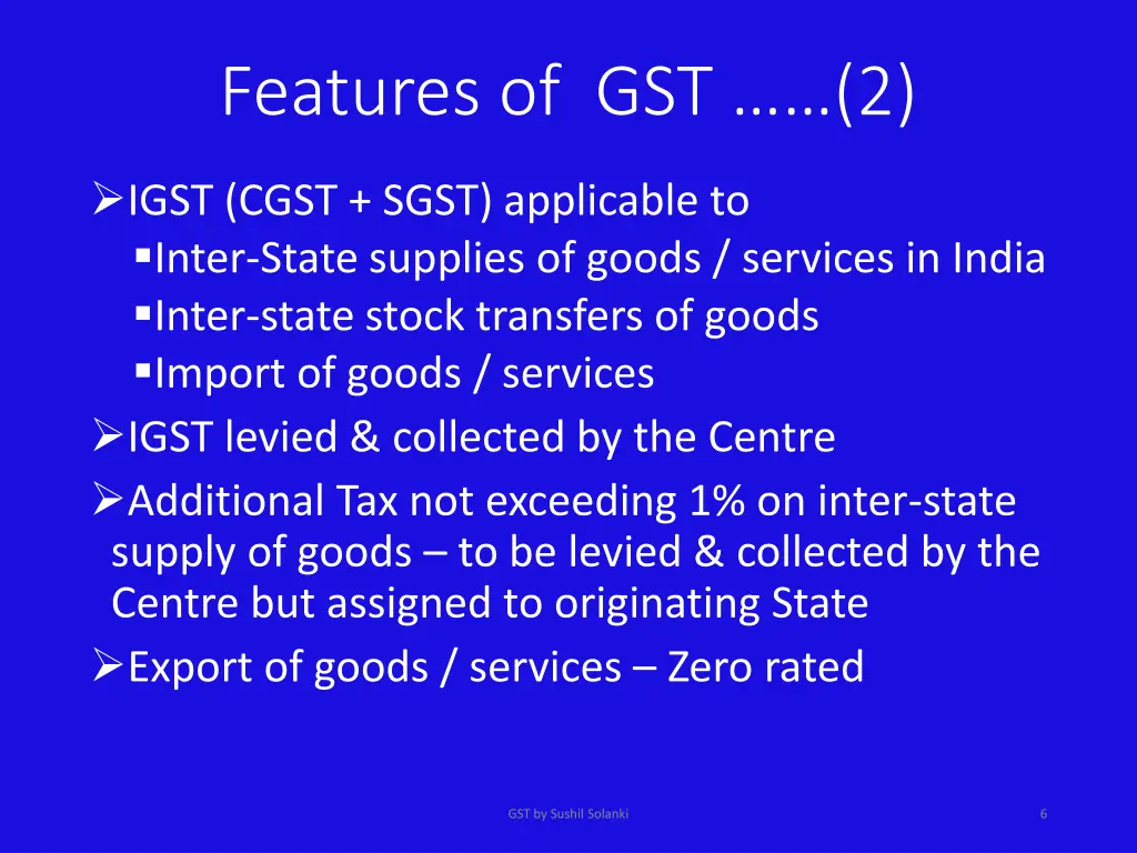 features of gst 2