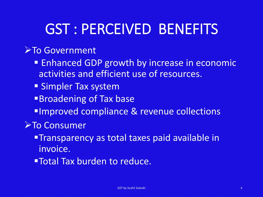 gst perceived benefits gst perceived benefits