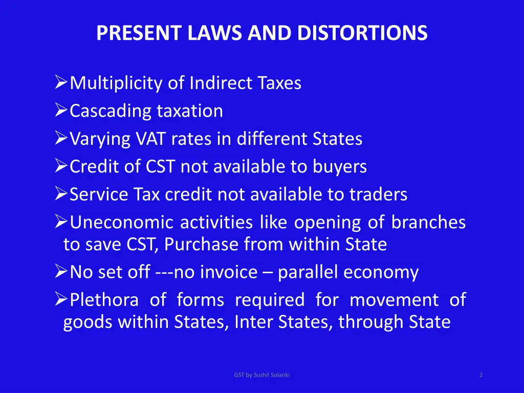 present laws and distortions