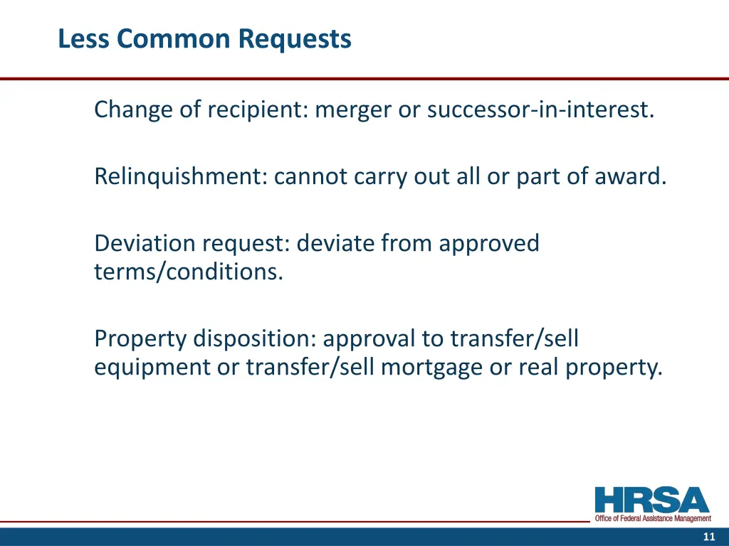 less common requests