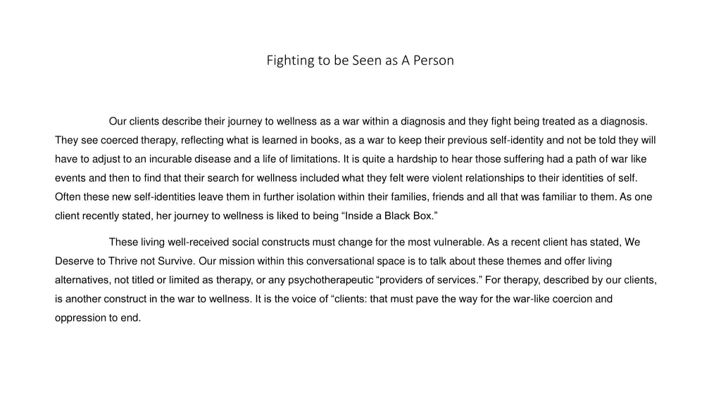 fighting to be seen as a person