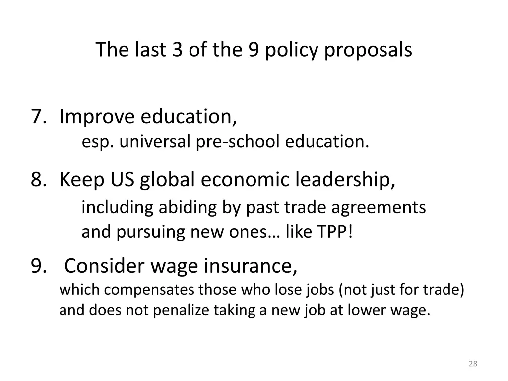 the last 3 of the 9 policy proposals