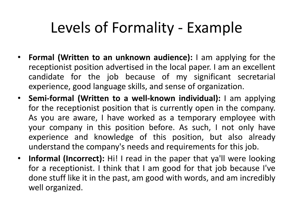levels of formality example