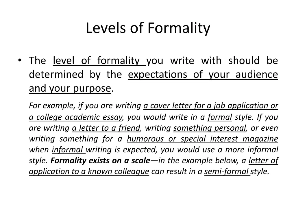 levels of formality
