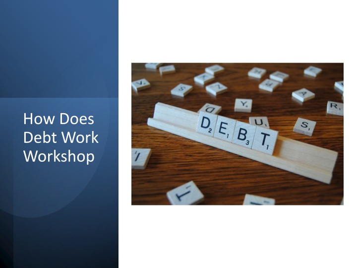 how does debt work workshop