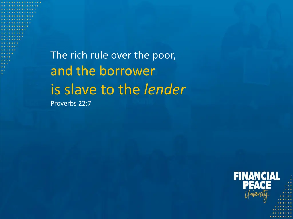 the rich rule over the poor and the borrower