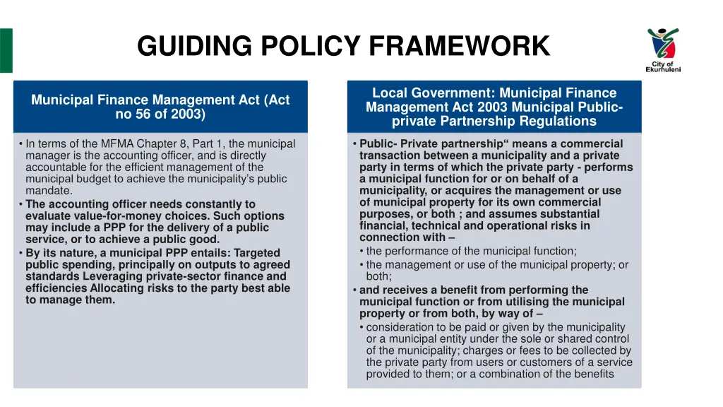 guiding policy framework